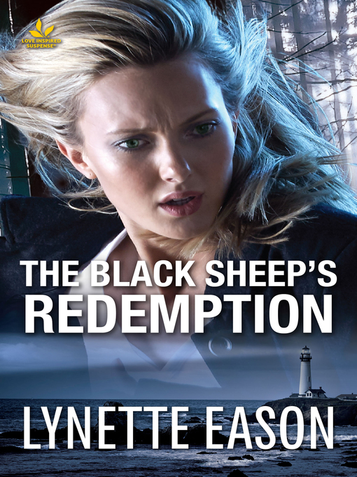 Title details for The Black Sheep's Redemption by Lynette Eason - Available